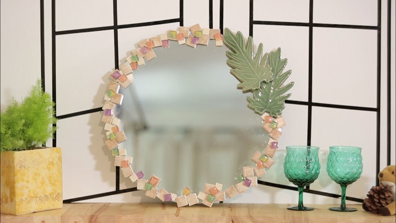 DIY - How To : กระจกกรอบกระเบื้อง [1/3]
