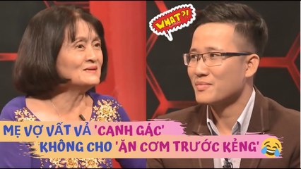 Mẹ vợ vất vả thức đêm CANH GÁC con gái và chàng rể tương lai không cho ĂN CƠM TRƯỚC KẺNG | MCND