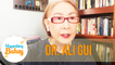 Dr. Ali Gui encourages everyone to make learning fun |  Magandang Buhay