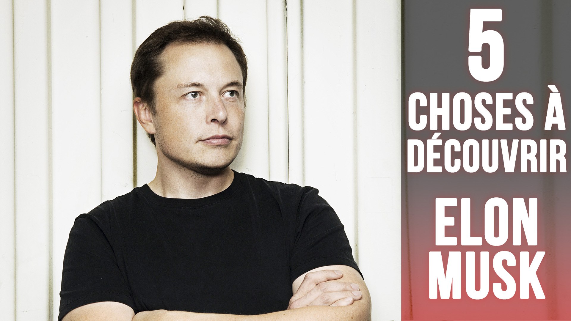 5  secrets sur Elon Musk