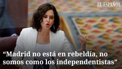 "Madrid no está en rebeldía, no somos como los independentistas"