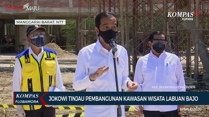 Download Video: Presiden Jokowi Tinjau Pembangunan Kawasan Wisata Labuan Bajo