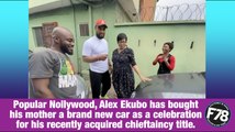 F78NEWS: Alex Ekubo Buys New Car For His Mum To Celebrate His Chieftaincy Title.