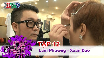 TỰ TIN ĐỂ ĐẸP - Tập 12 | Chị Lâm Phương | Chị Xuân Đào | 28/02/2015