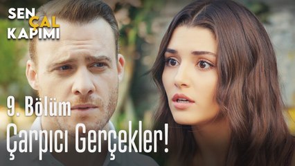 Çarpıcı gerçekler - Sen Çal Kapımı 9. Bölüm