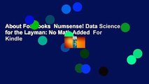 About For Books  Numsense! Data Science for the Layman: No Math Added  For Kindle
