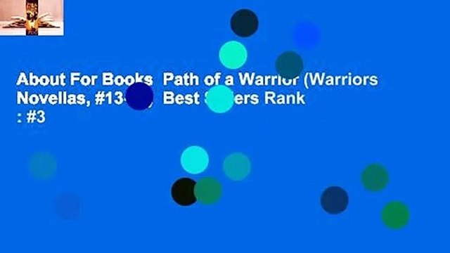 About For Books Path of a Warrior (Warriors Novellas, #13-15) Best Sellers Rank : #3