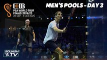 Squash: CIB PSA World Tour Finals 2019/20 - Men's Pools Day 3 Roundup