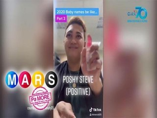 Mars Pa More: Witty quarantine baby names, alamin!