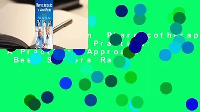 Full version Pharmacotherapeutics for Advanced Practice: A Practical Approach Best Sellers Rank