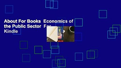 About For Books  Economics of the Public Sector  For Kindle