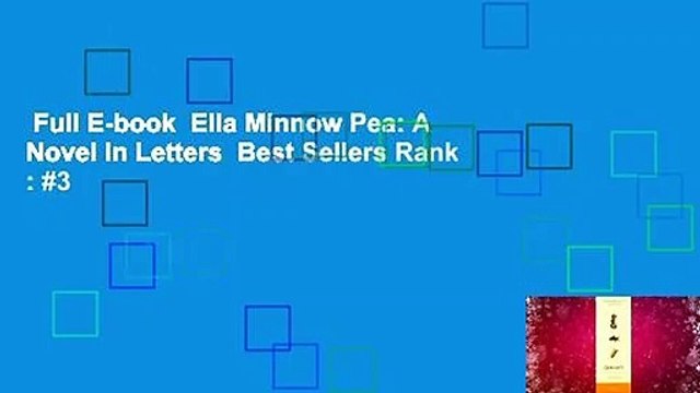 Full E-book Ella Minnow Pea: A Novel in Letters Best Sellers Rank : #3
