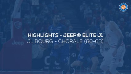 2020/21 Highlights JL Bourg - Chorale (80-63)