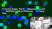 About For Books  The Data Warehouse Toolkit: The Definitive Guide to Dimensional Modeling  Best