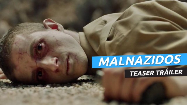 Teaser tráiler de Malnazidos