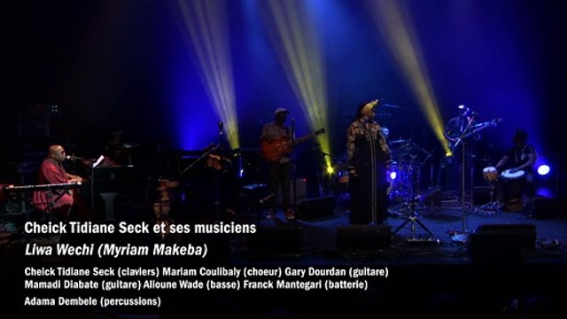Myriam Makeba : Liwa Wechi (Cheick Tidiane Seck et ses musiciens)