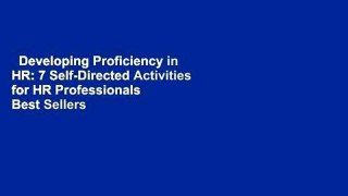 Developing Proficiency in HR: 7 Self-Directed Activities for HR Professionals  Best Sellers Rank