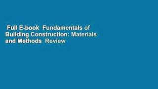 Full E-book  Fundamentals of Building Construction: Materials and Methods  Review