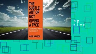 About For Books  The Subtle Art of Not Giving a F*ck: A Counterintuitive Approach to Living a Good