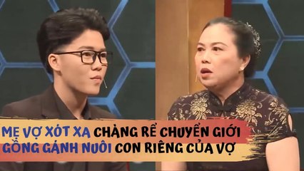 Mẹ vợ xót xa cho chàng rể CHUYỂN GIỚI phải 1 tay GÁNH VÁC nuôi CON RIÊNG CỦA VỢ | MCND