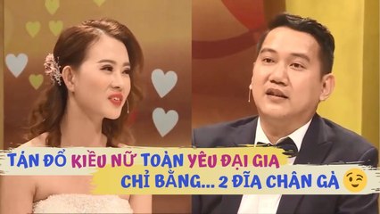 Chồng trẻ TÁN ĐỔ cô vợ xinh đẹp toàn yêu ĐẠI GIA chỉ bằng ... 2 ĐĨA CHÂN GÀ | VCS