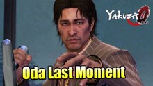 ODA LAST MOMENTS - Yakuza 0