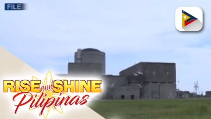 Mga residente ng Bataan, kokonsultahin para sa revival ng nuclear power plant