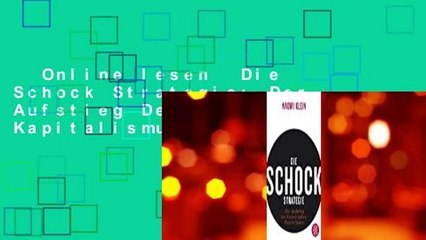 Online lesen  Die Schock Strategie: Der Aufstieg Des Katastrophen Kapitalismus Voll