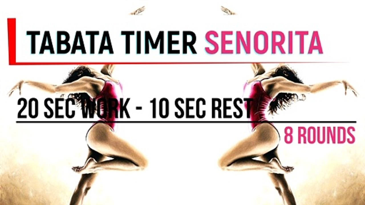 TABATA SONG - SENORITA - Workout Remix // Tabata Timer // Tabata Workout Timer