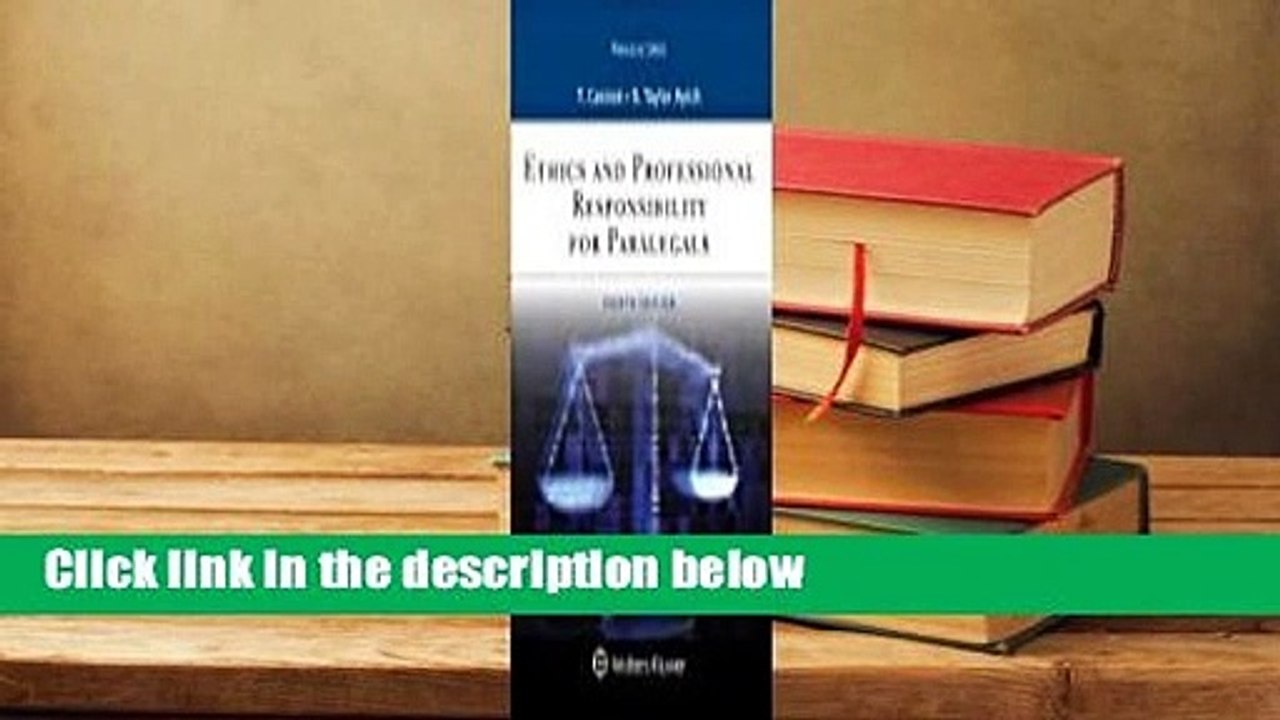 Full version  Ethics and Professional Responsibility for Paralegals Complete