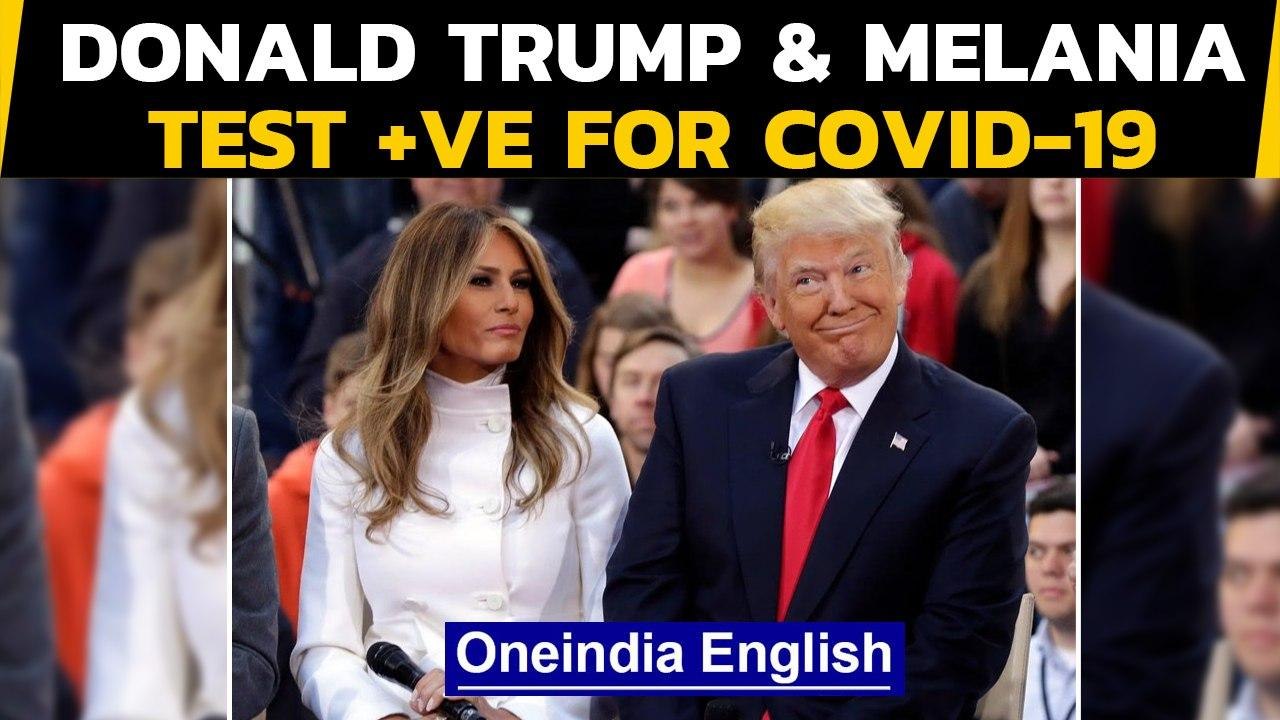 Donald Trump and US first lady Melania Trump test positive for Covid-19 | Oneindia News
