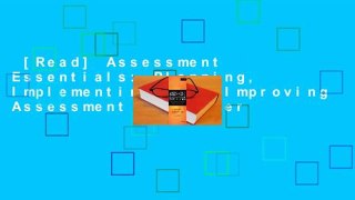[Read] Assessment Essentials: Planning, Implementing, and Improving Assessment in Higher
