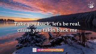 Take You Back (Lyrics) - Russ Feat. kehlani