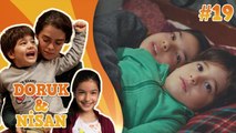 Baştan Sona Doruk&Nisan (Part 19) - Kadın