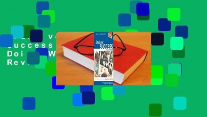 Full version  Student Success in College: Doing What Works!  Review