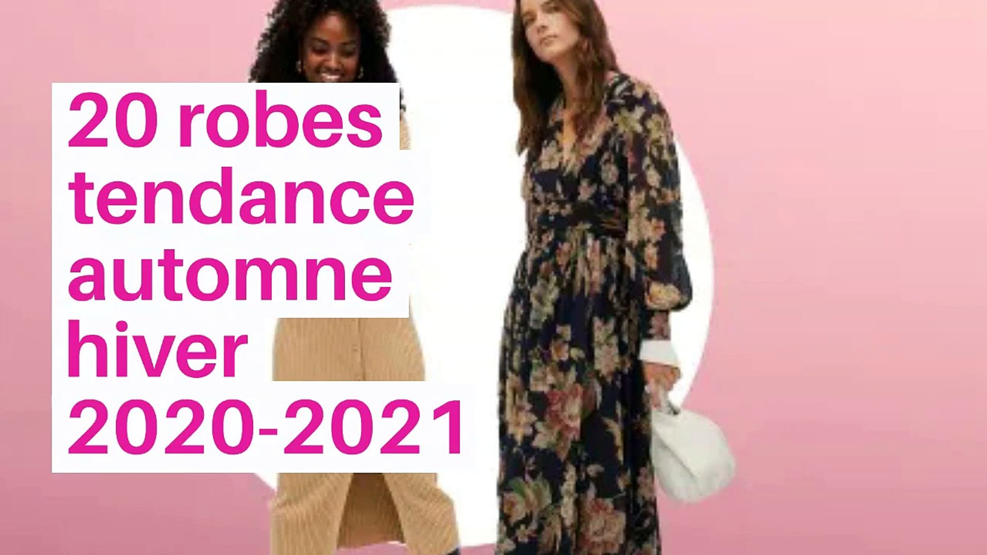 20 robes tendance automne hiver 2020-2021_IN - Vidéo Dailymotion