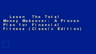 Lesen  The Total Money Makeover: A Proven Plan for Financial Fitness (Classic Edition)