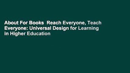 About For Books  Reach Everyone, Teach Everyone: Universal Design for Learning in Higher Education