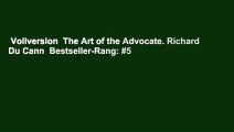 Vollversion  The Art of the Advocate. Richard Du Cann  Bestseller-Rang: #5