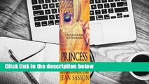 Princess: A True Story of Life Behind the Veil in Saudi Arabia  Review