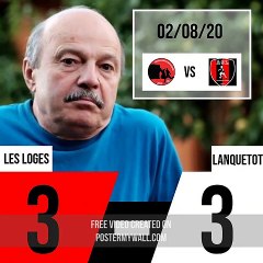 (Amical du 02/08/20) Résultat Les Loges - AS Lanquetot
