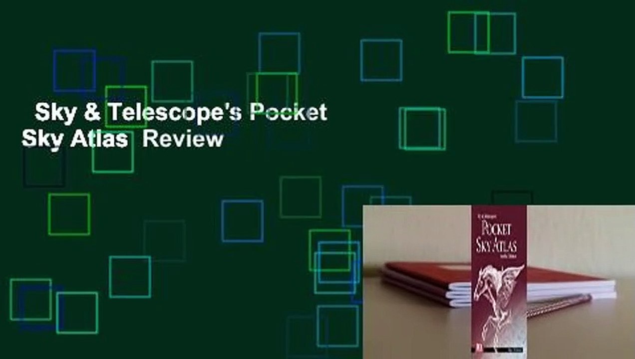 Sky & Telescope's Pocket Sky Atlas  Review
