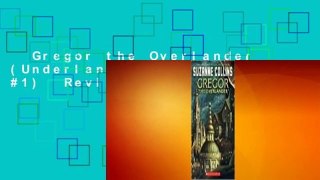 Gregor the Overlander (Underland Chronicles, #1)  Review