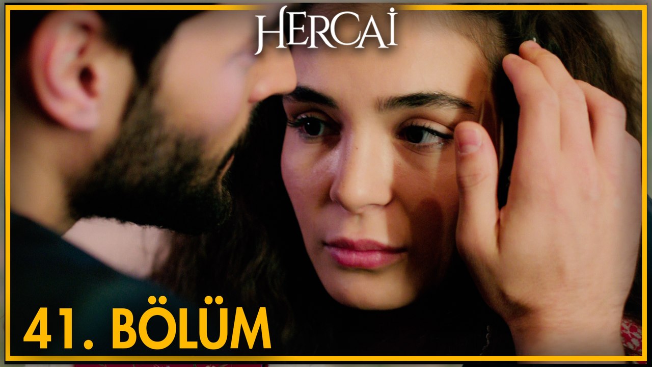 Hercai 41. Bölüm