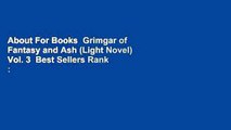 About For Books  Grimgar of Fantasy and Ash (Light Novel) Vol. 3  Best Sellers Rank : #5