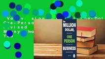 Vollversion  The Million-Dollar, One-Person Business, Revised: Make Great Money. Work the Way You