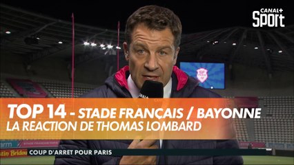 Thomas Lombard analyse la défaite du Stade Français