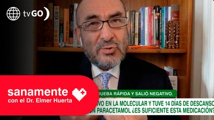 ¿Es suficiente tomar paracetamol si tuve un reposo de 14 días? |Sanamente con el Doctor Elmer Huerta