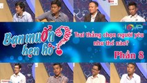 Khám phá con trai yêu gì ở con gái #8 | Biết nấu ăn – ‘số đo 3 vòng chuẩn’ – mặt đẹp có lợi thế?