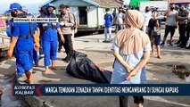 Jenazah tanpa Identitas Ditemukan Mengambang di Sungai Kapuas